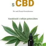 Léčení konopím s CBD (Kanabinoid s velkým potenciálem) - kniha z kategorie Alternativní medicína