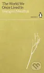 The World We Once Lived In - Wangari Maathai - kniha z kategorie Humanitní a společenské vědy