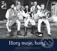 Folklórny súbor Liptov: Hory moje, hory... - Folklórny súbor Liptov