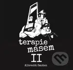Terapie masem 2 - Albrecht Smuten - kniha z kategorie Komiksy