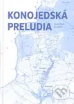 Konojedská preludia - Jakub Pátek - kniha z kategorie Dějiny a teorie umění