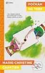 Počkám na tebe - Marie-Christine Chartier