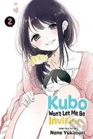 Kubo Won´t Let Me Be Invisible 2 - Nene Yukimori - kniha z kategorie Komiksy