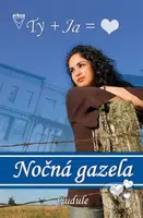 Nočná gazela - Anne Gudule - kniha z kategorie Pro děti