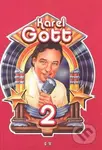 Karel Gott 2 - kniha z kategorie Umění, design a architektura