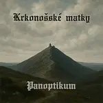 Krkonošské matky – Panoptikum