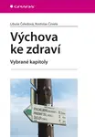 E-kniha: Výchova ke zdraví od Čeledová Libuše