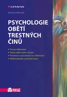 Kniha: Psychologie obětí trestných činů od Velikovská Martina