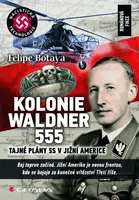 E-kniha: Kolonie Waldner 555 od Botaya Felipe
