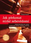 E-kniha: Jak překonat nízké sebevědomí od Fennell Melanie