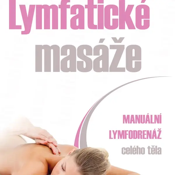 E-kniha: Lymfatické masáže od Tesař Vlastimil