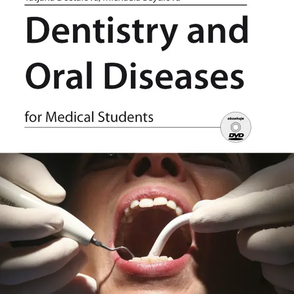 Kniha: Dentistry and Oral Diseases od Dostálová Tatjana