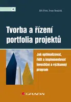 E-kniha: Tvorba a řízení portfolia projektů od Fotr Jiří