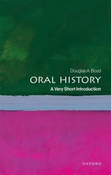 Oral History - Douglas A.  Boyd