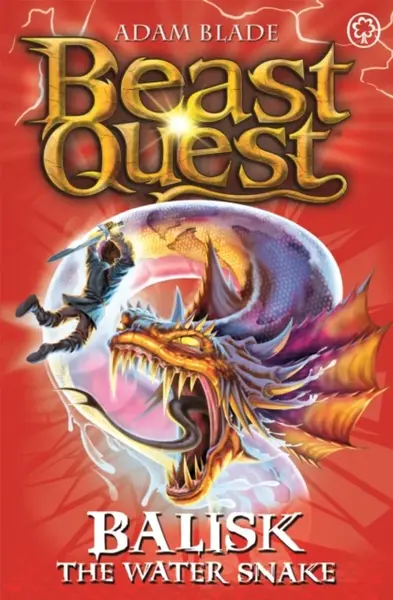Beast Quest: Balisk the Water Snake - Adam Blade