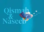 Qismah & Naseeb - Halla Bint Khalid