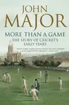 More Than A Game - John Major