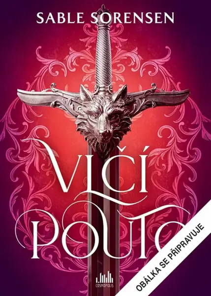 Vlčí pouto - Sable Sorensen