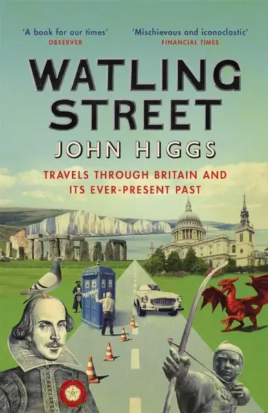 Watling Street - Higgs John
