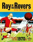 Roy of the Rovers: The Best of the 1970s - The Tiger Years - Tom Tully