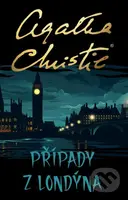 Případy z Londýna - Agatha Christie - kniha z kategorie Detektivky