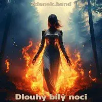 Zdenek.band – Dlouhý bílý noci