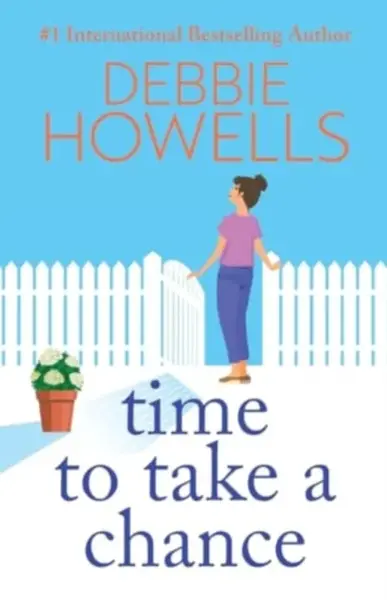 Time to Take a Chance - Debbie Howells