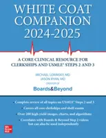 White Coat Companion 2024-2025 - Jason Ryan, Sana Majid, Michael Lorinsky