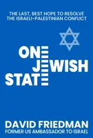 One Jewish State - David Friedman