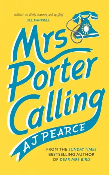 Mrs Porter Calling - A. J. Pearceová