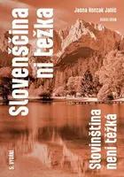 Slovenščina ni težka - Slovinština není těžká - Jansa Honzak Jahić