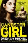Gangster Girl - Say Mitchell Dreda