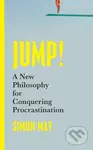 Jump! (A New Philosophy for Conquering Procrastination)