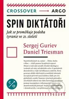 Spin diktátoři - Sergej Guriev
