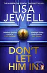 Don’t Let Him In - Lisa Jewell - kniha z kategorie Thrillery