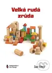 Velká rudá zrůda - Jan Stern,Velká rudá zrůda - Jan Stern