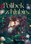 Polibek z hlubin - Alicia Jasinska