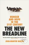The New Breadline (Hunger and Hope in the 21st Century) - kniha z kategorie Humanitní a společenské vědy
