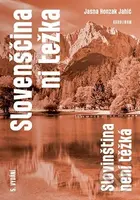 Slovenščina ni težka - Slovinština není těžká - Jansa Honzak Jahi?