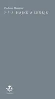 5-7-5 Hajku a Senrjú - Vladimír Martinec