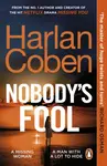 Nobodyâ€™s Fool - Harlan Coben