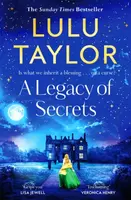 A Legacy of Secrets - Lulu Taylorová