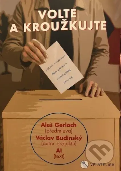 Volte a kroužkujte - Václav Budinský, Aleš Gerloch - kniha z kategorie Politologie a politika
