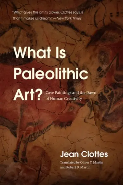 What Is Paleolithic Art? - Jean Clottes