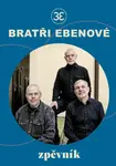 Zpěvník bratří Ebenů - Marek Eben