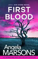First Blood - Angela Marsonsová