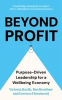 Beyond Profit - Ben Renshaw, Victoria Hurth, Lorenzo Fioramonti