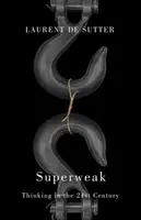 Superweak - Laurent de Sutter