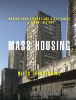 Mass Housing - Miles  Glendinning