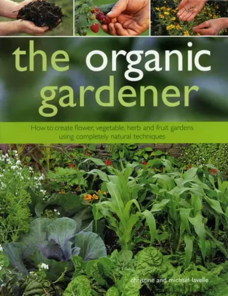 Organic Gardener - Christine Lavelle, Michael Lavelle
